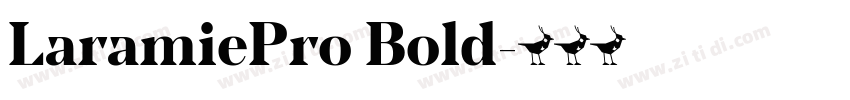 LaramiePro Bold字体转换
